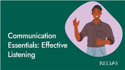 Communication Essentials: Effective Listening