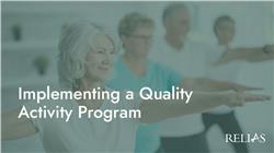 Implementing a Quality Activity Program