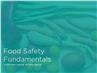 Food Safety Fundamentals